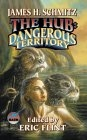 The Hub : Dangerous Territory