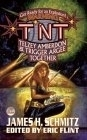 TNT : Telzey & Trigger