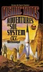Cosmic Tales : Adventures in Sol System