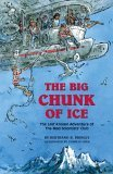 The Big Chunk of Ice: The Last Known Adventure of the Mad Scientists' Club 